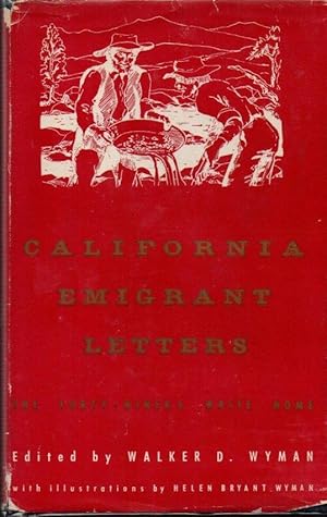 Imagen del vendedor de California Emigrant Letters a la venta por Clausen Books, RMABA