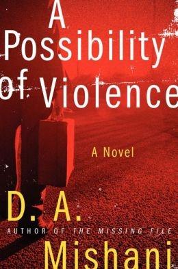 Seller image for Mishani, D. A. | Possibility of Violence, A | Signed First Edition Copy for sale by VJ Books