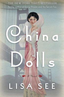 Seller image for See, Lisa | China Dolls | Signed First Edition Copy for sale by VJ Books