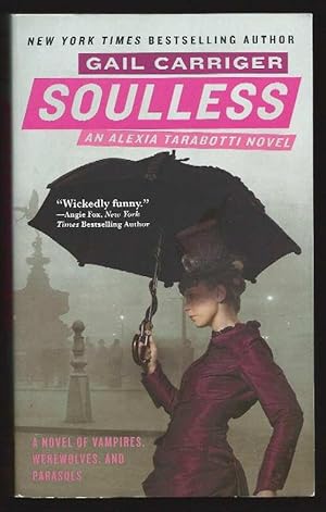 Soulless; The Parasol Protectorate: Book the First