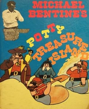 Seller image for Michael Bentine's Potty Treasure Island for sale by Ripping Yarns