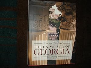 Bild des Verkufers fr A Pictorial History of The University of Georgia. Inscribed by the author. zum Verkauf von BookMine