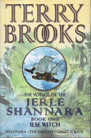 Seller image for THE VOYAGE OF THE JERLE SHANNARA: BOOK ONE - ILSE WITCH. for sale by Bookfever, IOBA  (Volk & Iiams)