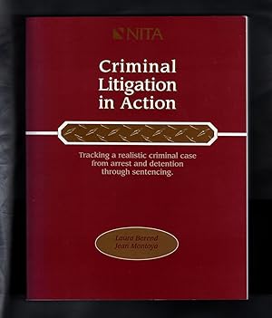 Immagine del venditore per Criminal Litigation in Action: Tracking a realistic criminal case from arrest and detention through sentencing. venduto da Singularity Rare & Fine