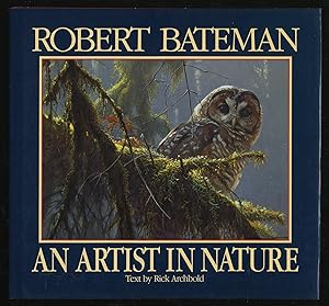 Immagine del venditore per Robert Bateman: An Artist in Nature venduto da Between the Covers-Rare Books, Inc. ABAA