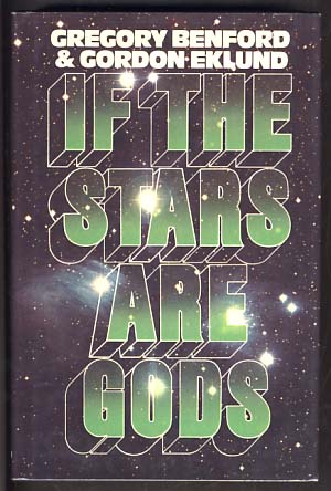 If the Stars Are Gods