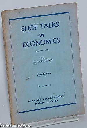 Imagen del vendedor de Shop talks on economics a la venta por Bolerium Books Inc.