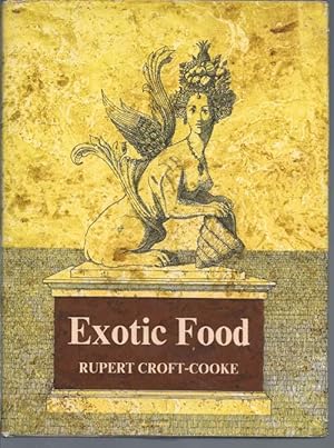 Image du vendeur pour Exotic Food mis en vente par Bay Books