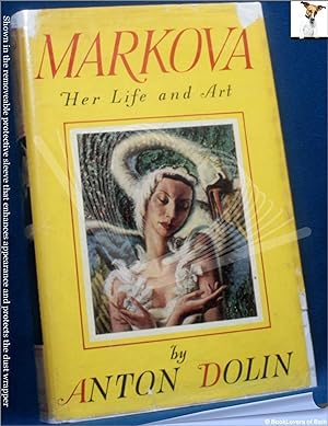 Markova: Her Life and Art