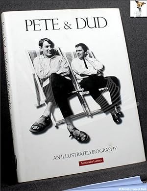 Imagen del vendedor de Pete & Dud: An Illustrated Biography a la venta por BookLovers of Bath