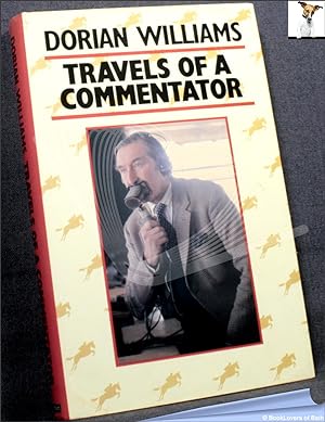Image du vendeur pour Travels of a Commentator mis en vente par BookLovers of Bath