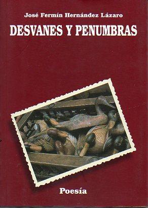 Imagen del vendedor de DESVANES Y PENUMBRAS. Prlogo de Claudio Garca Turza. a la venta por angeles sancha libros