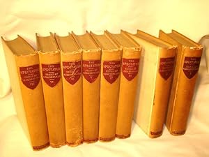 The Spectator, with a Historical and Biographical Preface (Nos 1 - 635), 8 vol. set