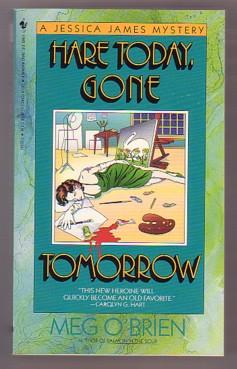 Bild des Verkufers fr Hare Today, Gone Tomorrow (Jessica James Mystery, #3) zum Verkauf von Ray Dertz