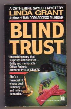 Image du vendeur pour Blind Trust (Catherine Saylor Mystery #2) mis en vente par Ray Dertz