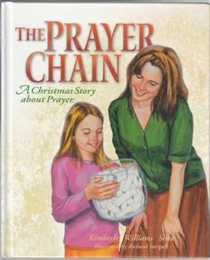 Image du vendeur pour The Prayer Chain A Christmas Story About Prayer mis en vente par HORSE BOOKS PLUS LLC