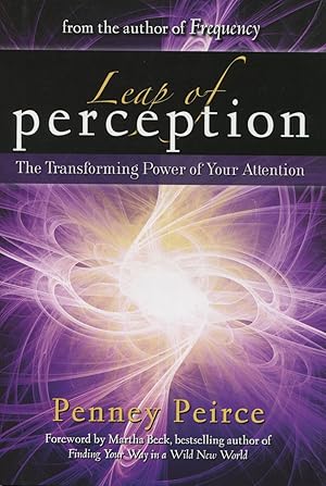 Bild des Verkufers fr Leap Of Perception: The Transforming Power Of Your Attention zum Verkauf von Kenneth A. Himber