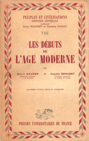 Imagen del vendedor de Les Debuts De l'Age Moderne [ Quartrieme Edition, Revue et Augmentee ] a la venta por Works on Paper