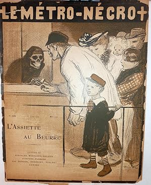 Seller image for L'Assiette au Beurre -- Le Metro-Necro; No. 125 -- 22 August 1903 for sale by Royoung Bookseller, Inc. ABAA