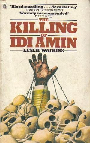 Immagine del venditore per THE KILLING OF IDI AMIN venduto da Black Stump Books And Collectables