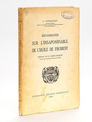 Seller image for Recherches sur l'insaponifiable de l'huile de froment. for sale by Librairie du Cardinal