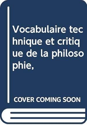 Bild des Verkufers fr Vocabulaire technique et critique de la philosophie, zum Verkauf von JLG_livres anciens et modernes