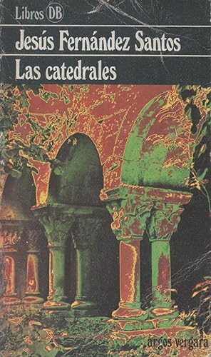 Imagen del vendedor de Las Catedrales a la venta por Libros Sargantana