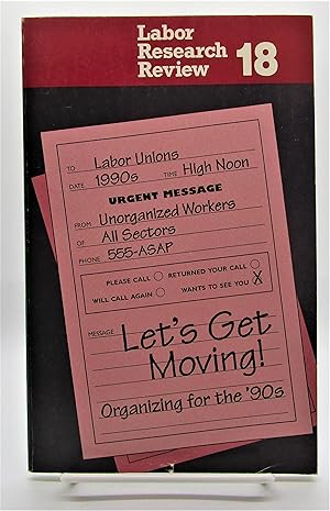 Let's Get Moving! Organizing for the 90's