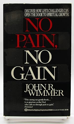 No Pain, No Gain