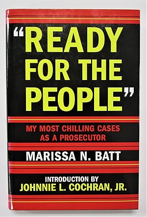 Seller image for "Ready for the People": My Most Chilling Cases as a Prosecutor for sale by Book Nook