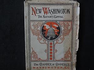 The New Washington; An Illustrated Description of The National Capital