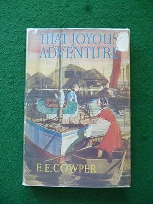 Seller image for That Joyous Adventure for sale by Shelley's Books