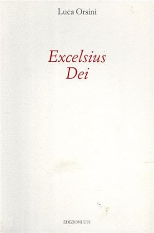 Seller image for Excelsius Dei. for sale by FIRENZELIBRI SRL