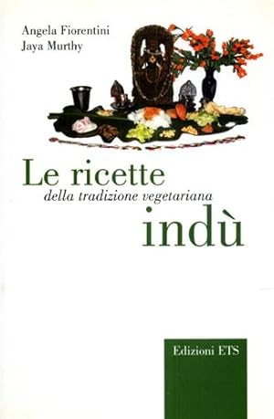 Seller image for Le ricette della tradizione vegetariana ind. for sale by FIRENZELIBRI SRL