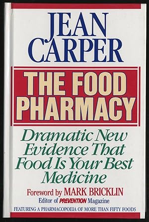 Immagine del venditore per The Food Pharmacy: Dramatic New Evidence That Food Is Your Best Medicine venduto da Between the Covers-Rare Books, Inc. ABAA