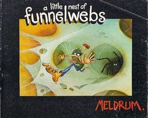 Seller image for A LITTLE NEST OF FUNNELWEBS for sale by Black Stump Books And Collectables