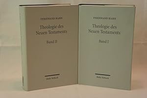 Theologie des Neuen Testaments (2 Bände) Band I: Die Vielfalt des Neuen Testaments. Theologiegesc...