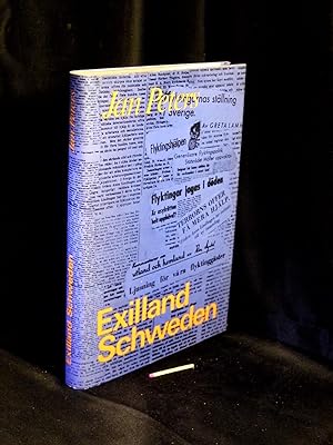 Exilland Schweden - Deutsche und schwedische Antifaschisten 1933-1945 - mit 76 Abbildungen -