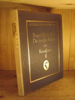 Bild des Verkufers fr Die deutsche Malerei. Vom ausgehenden Mittelalter bis zum Ende der Renaissance. Bd. II,1: Die sterreichisch-bayerischen Lande (2. Teil). Schwaben, Oberrhein und die Schweiz bis 1420 (= Handbuch der Kunstwissenschaft), Berlin-Neubabelsberg 1917. zum Verkauf von Das Konversations-Lexikon