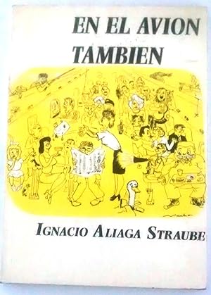 Imagen del vendedor de En el avin tambin a la venta por Librera Monte Sarmiento