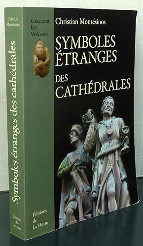 Symboles étranges des cathédrales