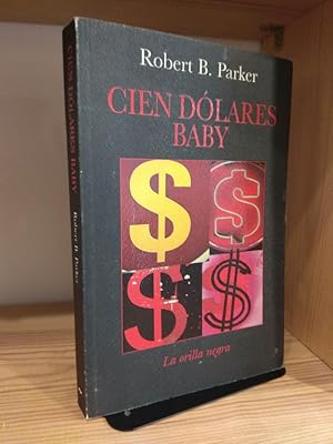 Imagen del vendedor de Cien dlares baby a la venta por Libros Antuano