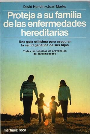 Immagine del venditore per PROTEJA A SU FAMILIA DE LAS ENFERMEDADES HEREDITARIAS venduto da Libreria Bibliomania