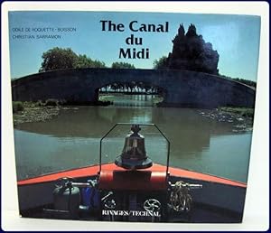 Seller image for THE CANAL DU MIDI. for sale by Parnassus Book Service, Inc