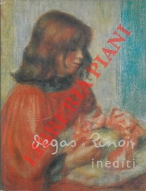Degas e Renoir inediti.