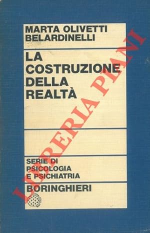 La costruzione della realtà come problema psicologico.