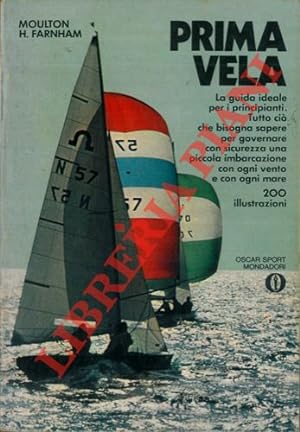 Bild des Verkufers fr Prima vela. zum Verkauf von Libreria Piani
