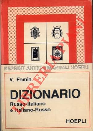 Dizionario russo-italiano e italiano-russo con la pronunzia figurata seguito da un dizionarietto ...