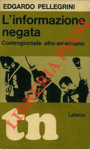 L'informazione negata. Controgiornale afro-americano.