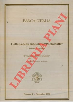 Collana della Biblioteca  Paolo Biffi  . Sezioni di catalogo. Il  Salottino del Governatore  .